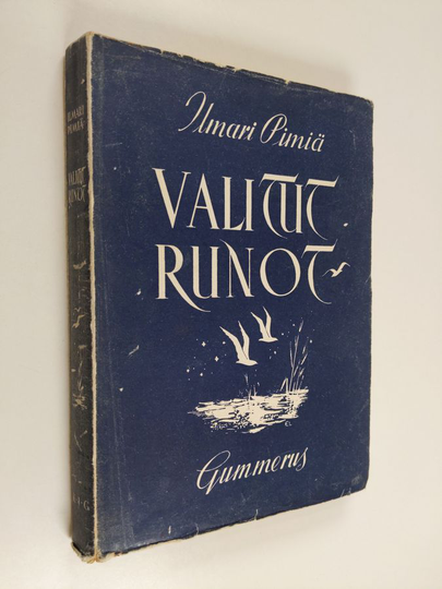 Ilmari Pimiä : Valitut runot