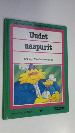 Lionel Koechlin : Uudet naapurit : Ennin ja Möttösen seikkailu