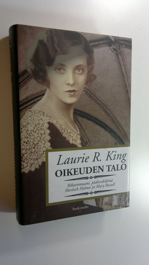 Laurie R. King : Oikeuden talo