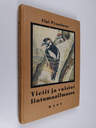 Alpi Pynnönen : Vietit ja vaistot lintumaailmassa