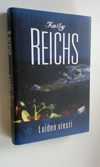 Kathy Reichs : Luiden viesti