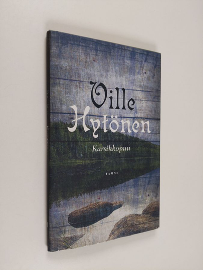 Ville Hytönen : Karsikkopuu