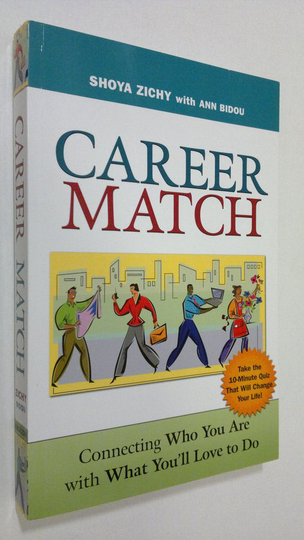 Shoya Zichy : Career Match : connecting who you are with what you'll love to do
