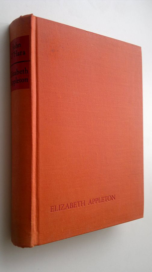 John O’Hara : Elizabeth Appleton