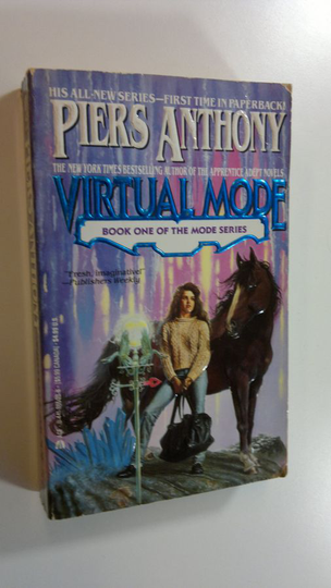 Piers Anthony : Virtual mode - the Mode series 1