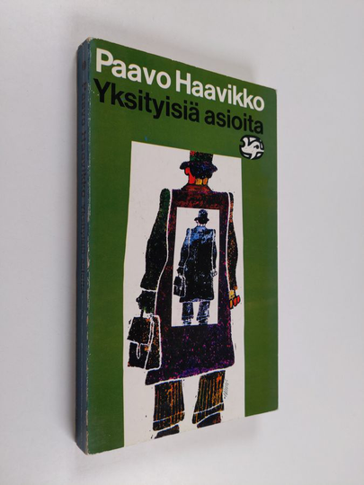 Paavo Haavikko : Yksityisiä asioita