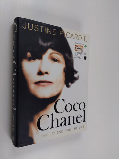 Justine Picardie : Coco Chanel - The Legend and the Life