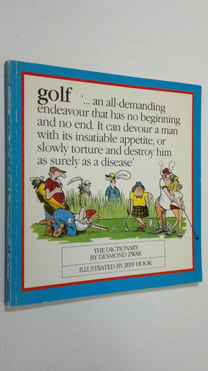 Desmond Zwar : Golf : the dictionary