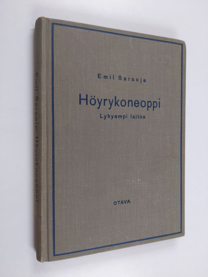 Emil Saraoja : Höyrykoneoppi