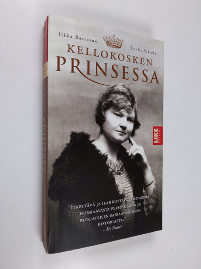 Ilkka Raitasuo : Kellokosken prinsessa