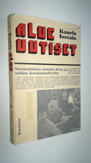 Kaarlo Isotalo : Alueuutiset