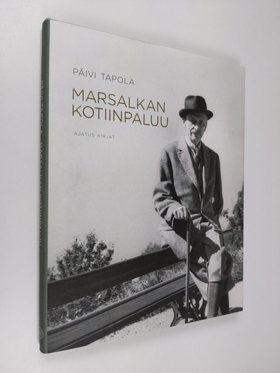 Päivi Tapola : Marsalkan kotiinpaluu