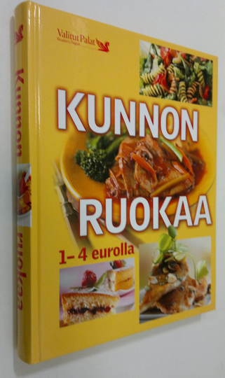 Pirjo Muurinen (toim.) : Kunnon ruokaa 1-4 eurolla