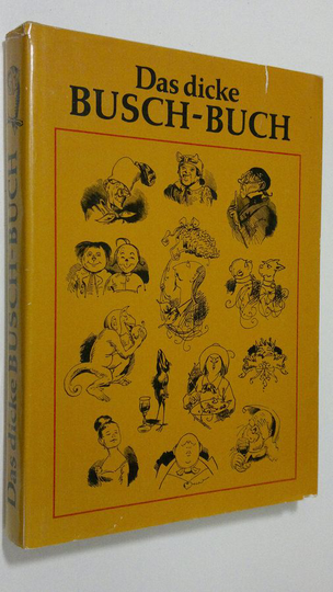 Wolfgang Teichmann (hg.) : Das dicke Busch-buch