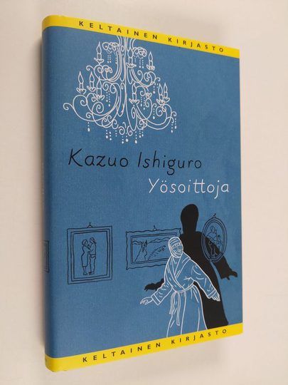 Kazuo Ishiguro : Yösoittoja