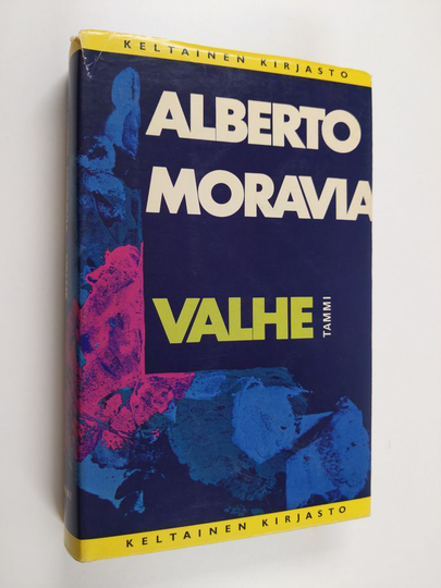 Alberto Moravia : Valhe