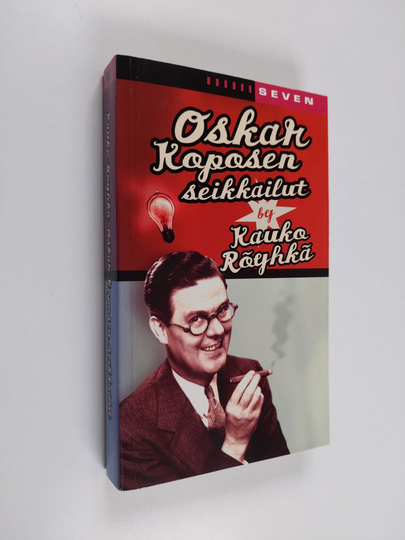 Kauko Röyhkä : Oskar Koposen seikkailut