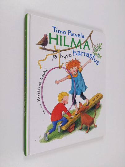 Timo Parvela : Hilma ja hyvä harrastus