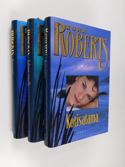 Nora Roberts setti 3 kirjaa : Nousuvesi ; Aaltojen armoilla ; Kotisatama