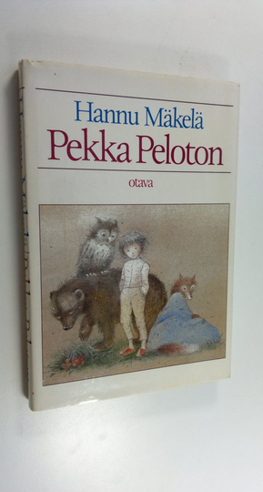 Hannu Mäkelä : Pekka Peloton : lastenkirja