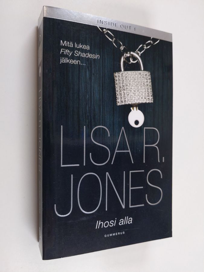 Lisa R. Jones : Ihosi alla