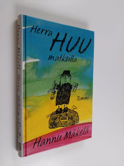 Hannu Mäkelä : Herra Huu matkoilla