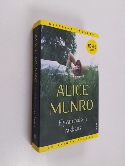 Alice Munro : Hyvän naisen rakkaus