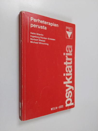 Helm Stierlin : Perheterapian perusta