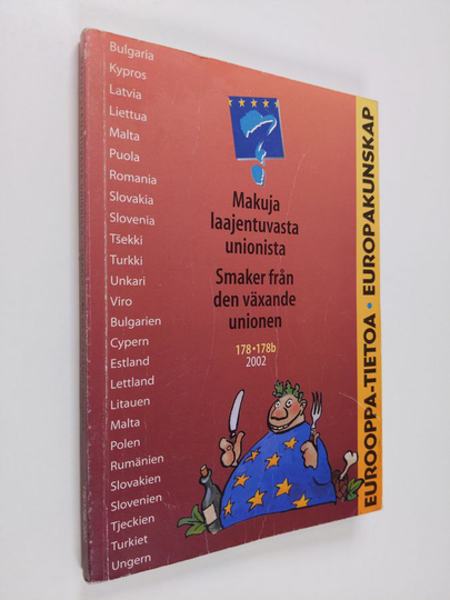 Makuja laajentuvasta unionista - Smaker från den växande unionen