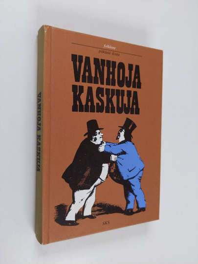 Seppo Knuuttila (toim.) : Vanhoja kaskuja