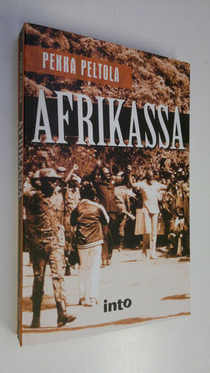 Pekka Peltola : Afrikassa