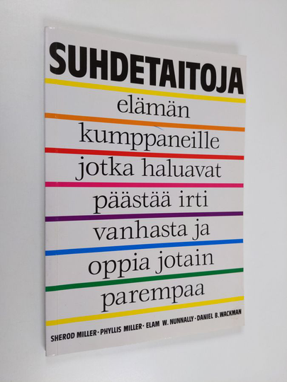 Suhdetaitoja elämän kumppaneille, jotka haluavat päästää irti vanhasta ja oppia jotain parempaa