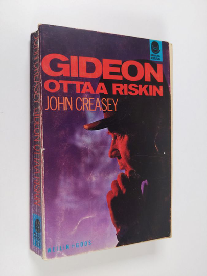 John Creasey : Gideon ottaa riskin : salapoliisiromaani