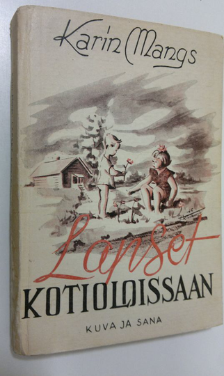 Karin Mangs : Lapset kotioloissaan