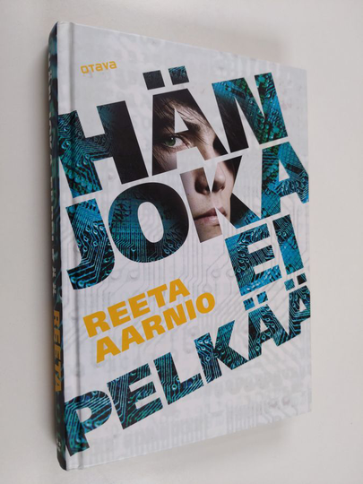 Reeta Aarnio : Hän joka ei pelkää