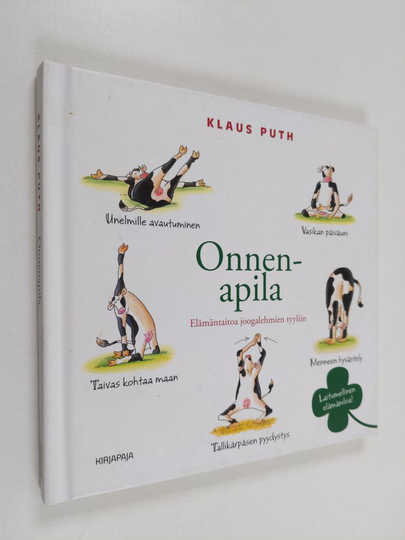 Klaus Puth : Onnenapila : elämäntaitoa joogalehmien tyyliin