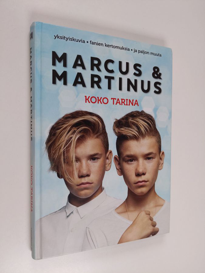 Marcus Gunnarsen : Marcus & Martinus : Meidän tarinamme (Koko tarina)