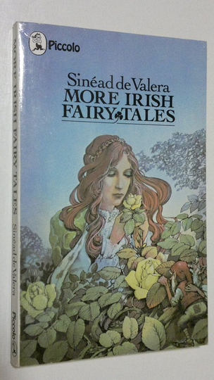 Sinead De Valera : More Irish Fairy Tales