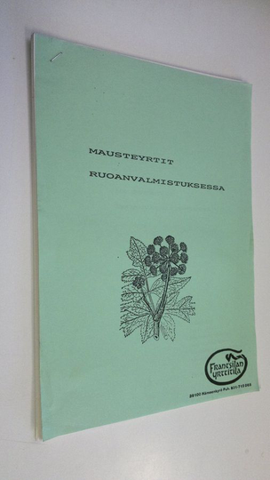 Virva Seppälä : Mausteyrtit ruoanvalmistuksessa (monistesarja)