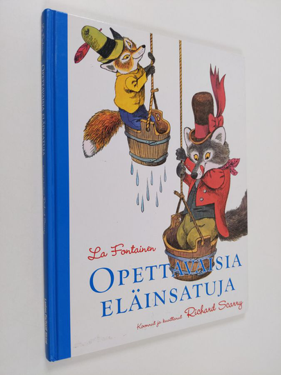 Jean de La Fontaine : La Fontainen opettavaisia eläinsatuja