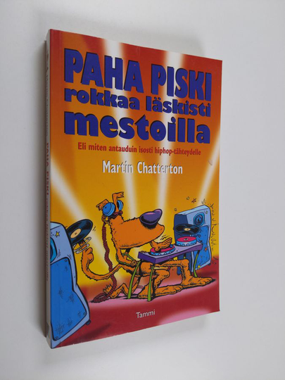 Martin Chatterton : Paha Piski rokkaa läskisti mestoilla