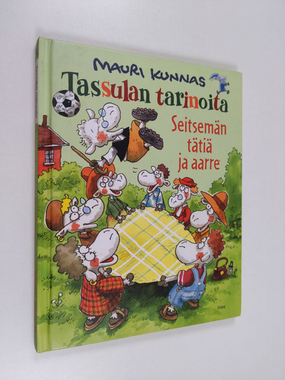Mauri ym. Kunnas : Seitsemän tätiä ja aarre