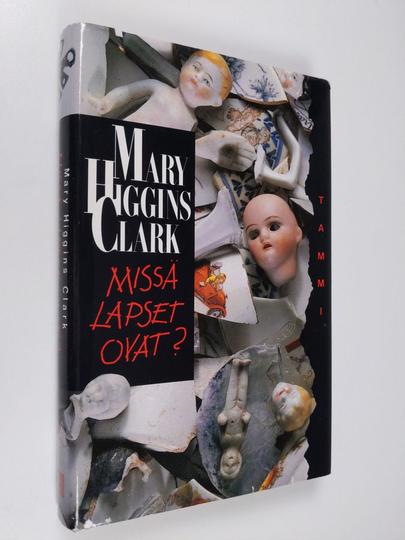 Mary Higgins Clark : Missä lapset ovat