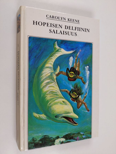 Carolyn Keene : Hopeisen delfiinin salaisuus