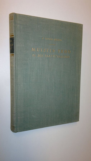 J. Louis Orton : Muistin teho ja sen saavuttaminen