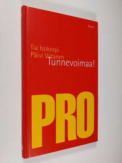 Tia Isokorpi : Tunnevoimaa!