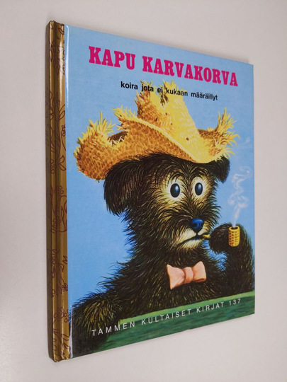 Margaret Wise Brown : Kapu Karvakorva : koira, jota kukaan ei määräillyt