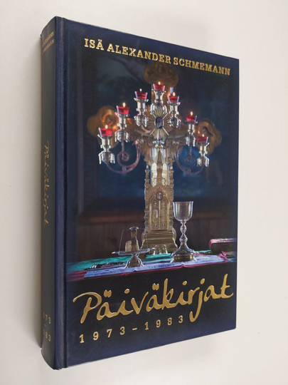 Alexander Schmemann : Päiväkirjat 1973-1983