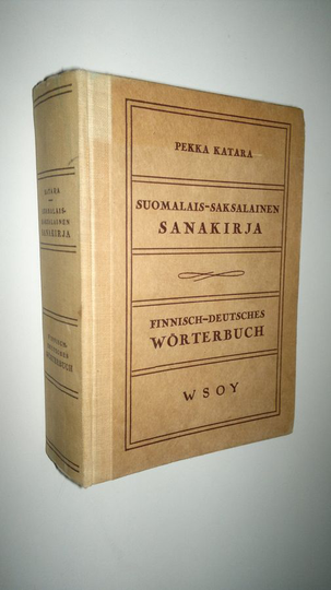 Pekka Katara (toim.) : Suomalais-saksalainen sanakirja