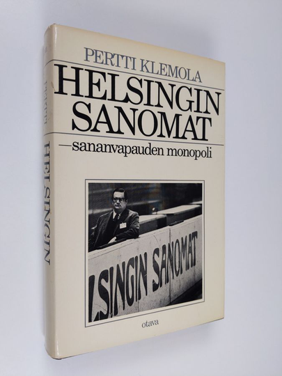 Pertti Klemola : Helsingin sanomat, sananvapauden monopoli